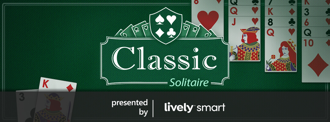 Classic Solitaire presented by Lively™ Smart